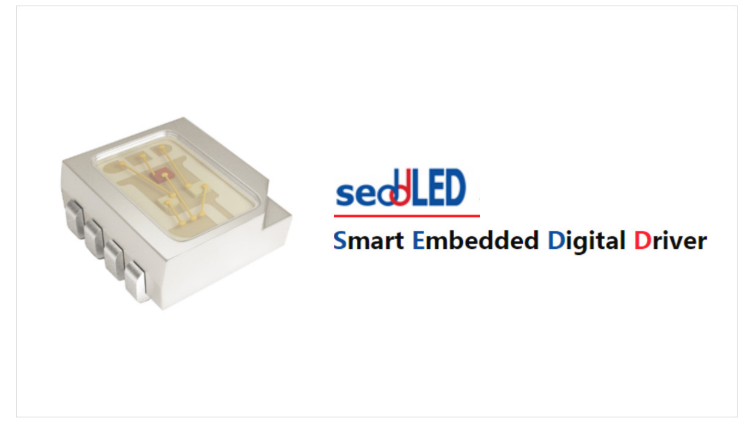 DOMINANT Introduces seddLED, The World’s First True Digital LED